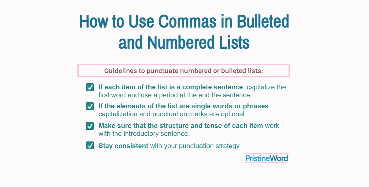 How To Use Commas In Bulleted And Numbered Lists