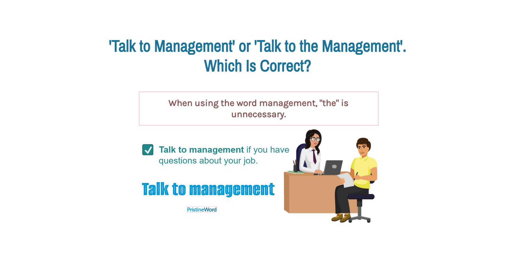 talk-to-management-or-talk-to-the-management-which-is-correct