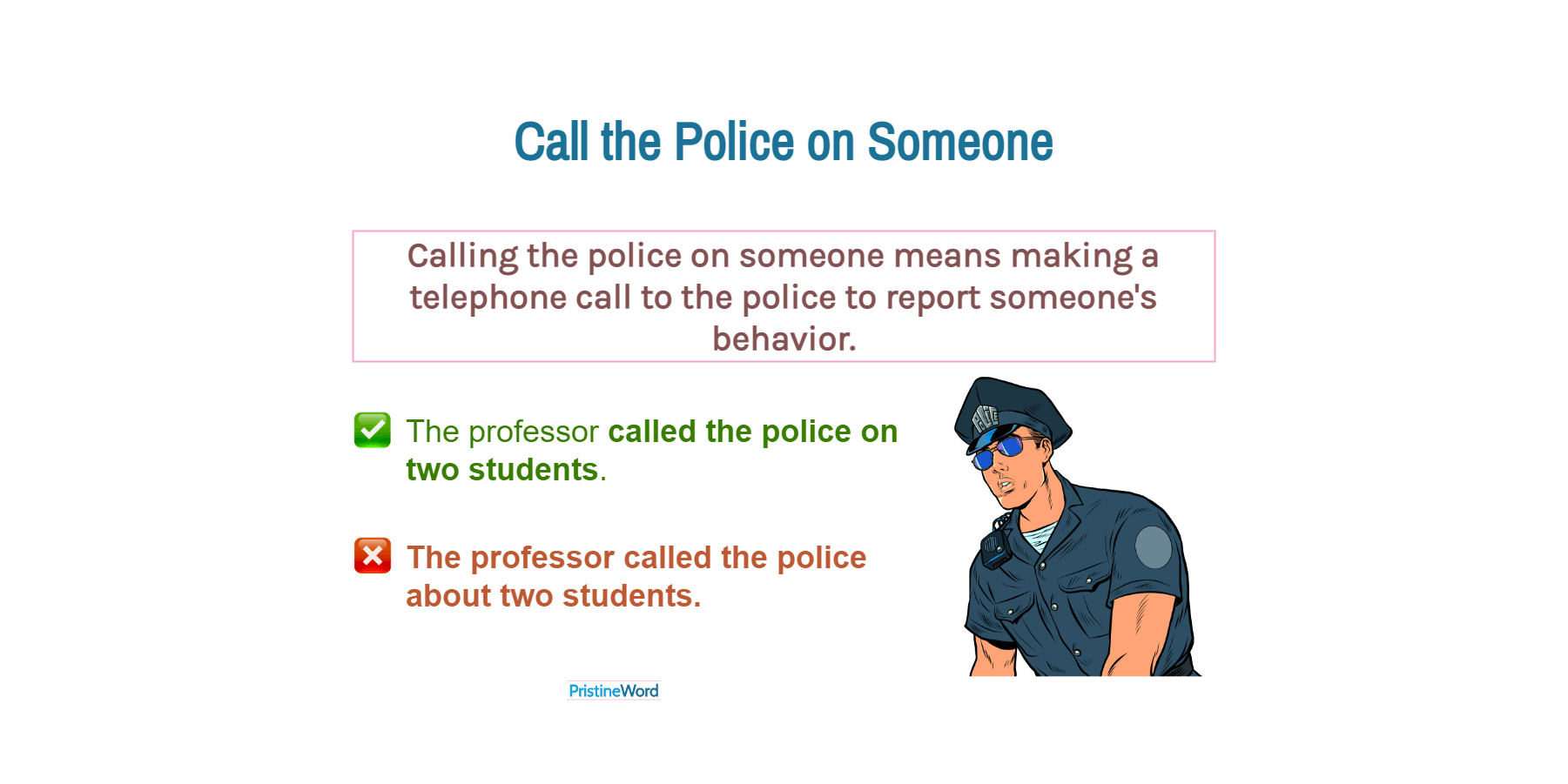 call-the-police-on-someone-meaning