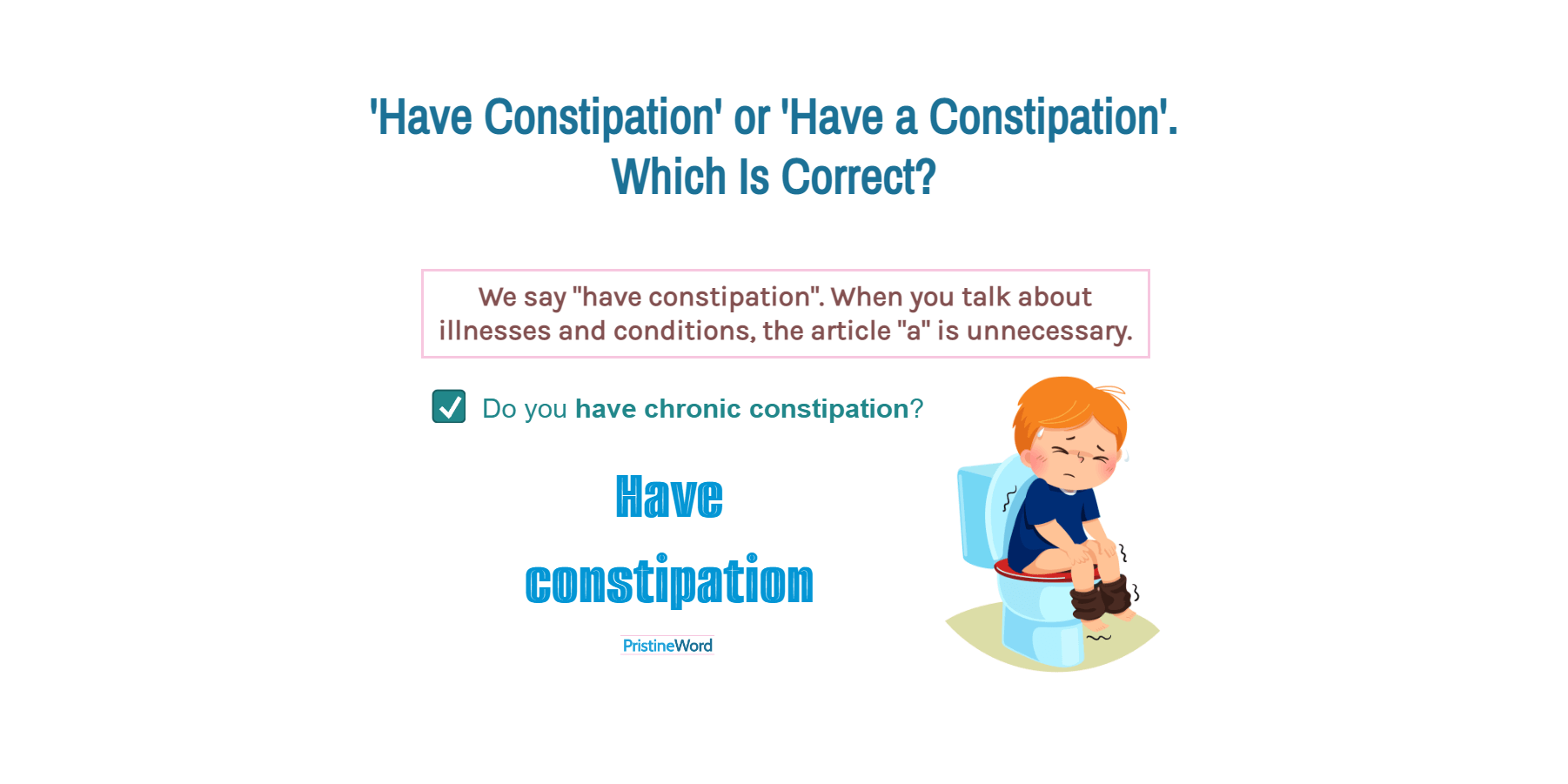 have-constipation-or-have-a-constipation-which-is-correct