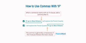 How to Use Commas With 'IF'