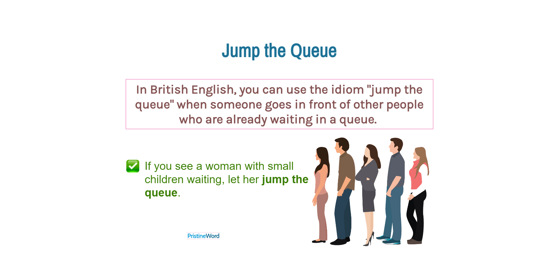  Jump The Queue Meaning And Examples